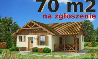 Projekty domów na zgłoszenie do 70 m2 i więcej? Mamy to